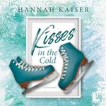 Kisses in the cold (ungekürzt)