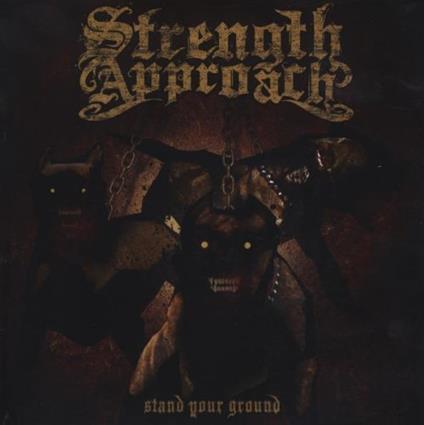 Stand Your Ground - Vinile 7'' di Strength Approach
