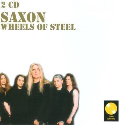 Wheels Of Steel - Live In Concert - CD Audio di Saxon
