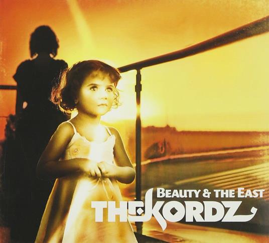 Beauty & the East - CD Audio di Kordz