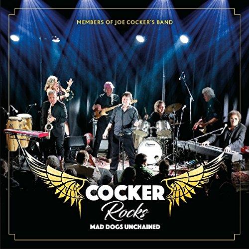Mad Dogs Unchained - CD Audio di Cocker Rocks