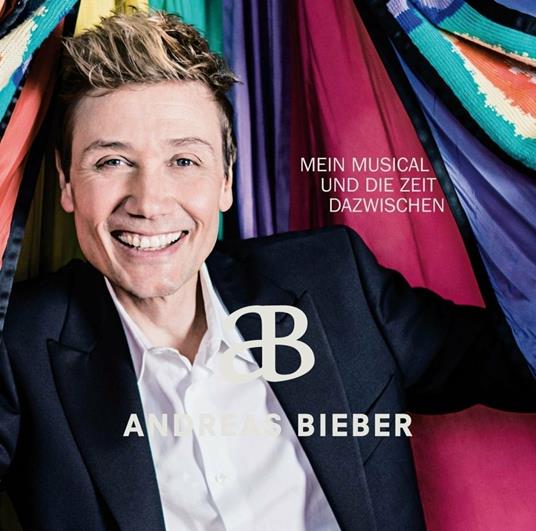 Mein Musical & die Zeit D - CD Audio di Andreas Bieber