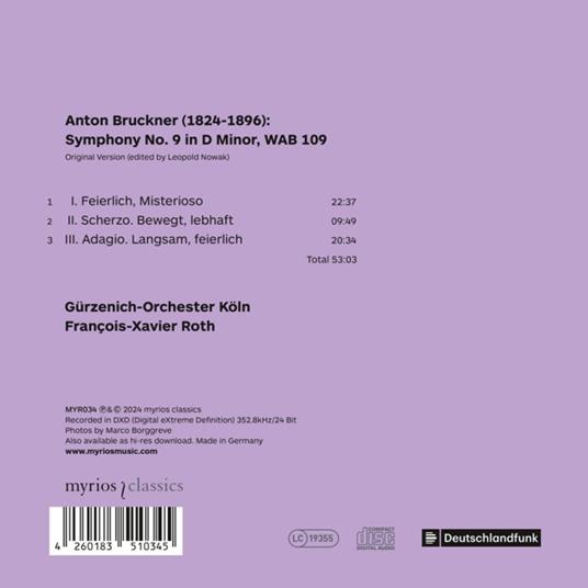 Symphony No.9 - CD Audio di Anton Bruckner,Gurzenich Orchestra Colonia,François-Xavier Roth - 2