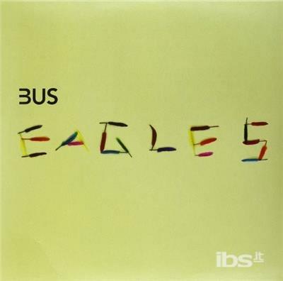 Eagles - Vinile LP di Bus