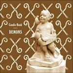 Demons - CD Audio di Candie Hank