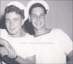 Days Within - CD Audio di Vert