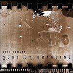 Sort By Dragging - CD Audio di Ulli Bomans