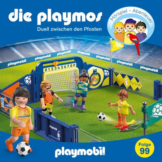 Die Playmos, Folge 99: Duell zwischen den Pfosten (Das Original Playmobil Hörspiel)