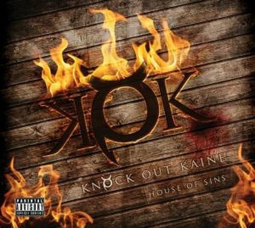 House of Sins - CD Audio di Knock Out Kaine