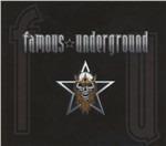 Famous Underground - CD Audio di Famous Underground