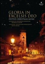 Gloria in Excelsis Deo. Festive Christmas Music (DVD)