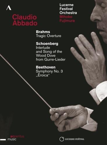 Claudio Abbado Conducts Brahms, Schönberg & Beethoven (DVD) - DVD di Ludwig van Beethoven,Johannes Brahms,Arnold Schönberg,Claudio Abbado