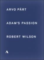 Arvo Pärt. Adam's Passion (DVD) - DVD di Arvo Pärt