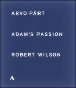 Arvo Pärt. Adam's Passion (Blu-ray) - Blu-ray di Arvo Pärt