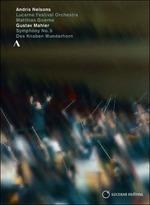 Gustav Mahler. Symphony No. 5. Des Knaben Wunenhorn (selezione) - DVD di Gustav Mahler,Andris Nelsons