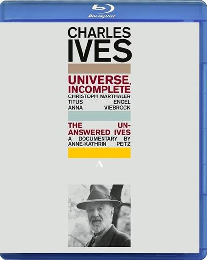 Universe, Incomplete (Première: Jahrhunderthalle Bochum, regia di Ch.Marthaler) (Blu-ray) - Blu-ray di Charles Ives