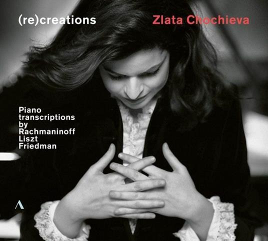 recreations - CD Audio di Zlata Chochieva