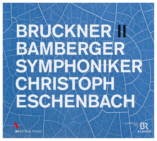 Symphony No. 2 - CD Audio di Anton Bruckner