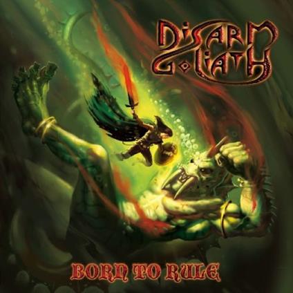 Born to Rule - Vinile LP di Disarm Goliath