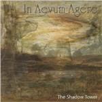Shadow Tower - Vinile LP di In Aevum Agere