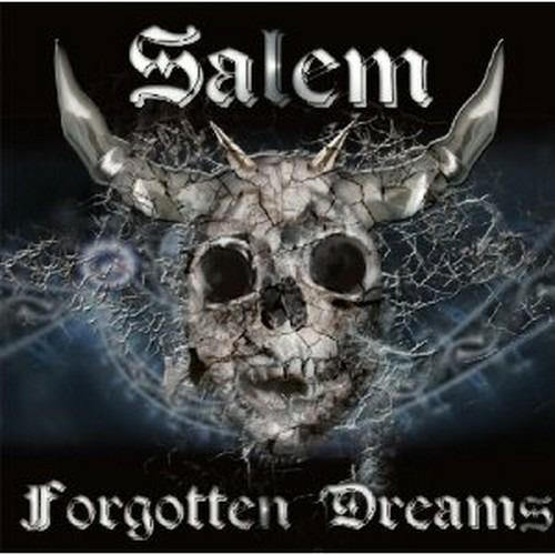 Forgotten Dreams - CD Audio di Salem