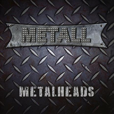 Metal Heads - CD Audio di Metall