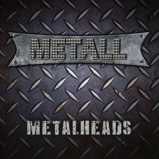 Metal Heads - CD Audio di Metall