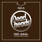 This Is Deadheads First A