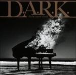 D.a.r.k in the Name - CD Audio di Lynch