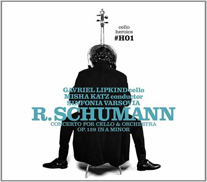Cello Concerto - CD Audio di Robert Schumann
