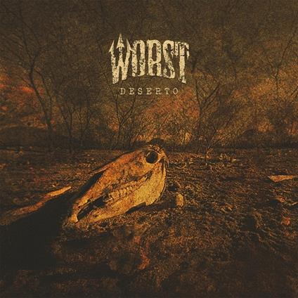 Deserto - CD Audio di Worst