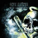 Blue Collar Sons - CD Audio di City Saints