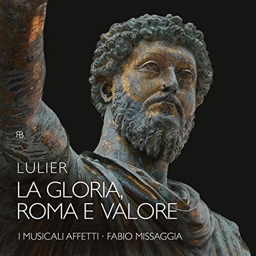 La Gloria, Roma E Valore - CD Audio di Giovanni Lorenzo Lulier