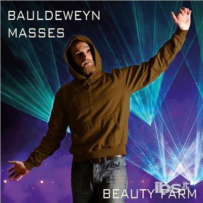 Bauldeweyn Masses - CD Audio di Beauty Farm