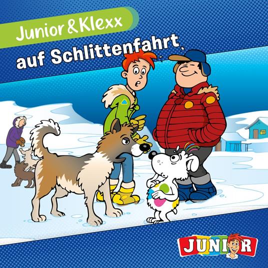 Junior & Klexx, Band 8: Junior & Klexx auf Schlittenfahrt (Ungekürzt)