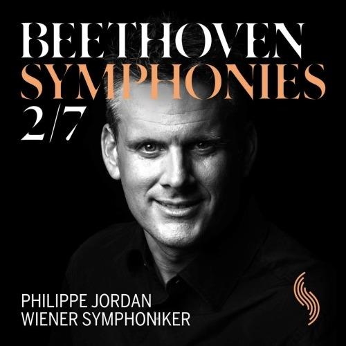 Sinfonia n.2 op.36, n.7 op.92 - CD Audio di Ludwig van Beethoven,Wiener Symphoniker,Philippe Jordan