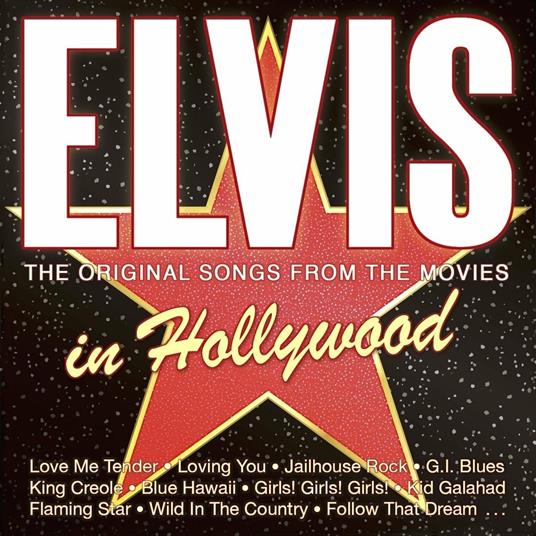 Elvis in Hollywood - CD Audio di Elvis Presley