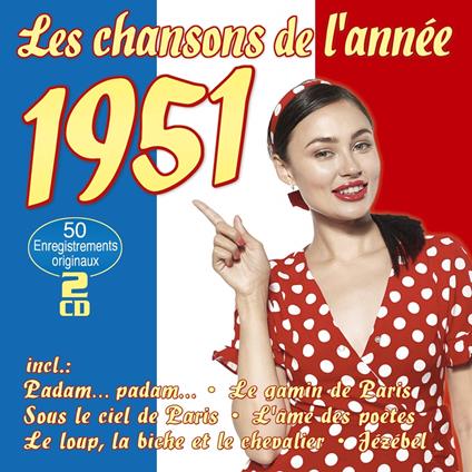 Les Chansons de l'Annee 1951 - CD Audio