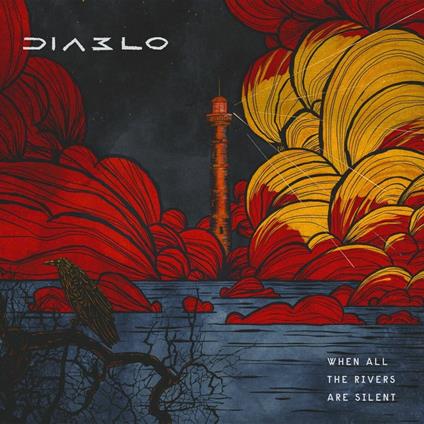 When All the Rivers Are Silent - CD Audio di Diablo