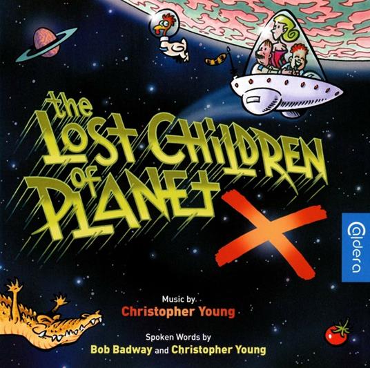 The Lost Children Of Planet X (Colonna sonora) - CD Audio