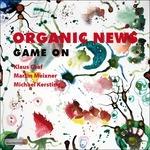 Game On - CD Audio di Organic News
