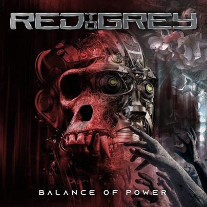 Balance of Power - CD Audio di Red to Grey