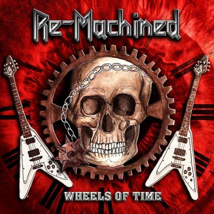 Wheels of Time - CD Audio di Re-Machined