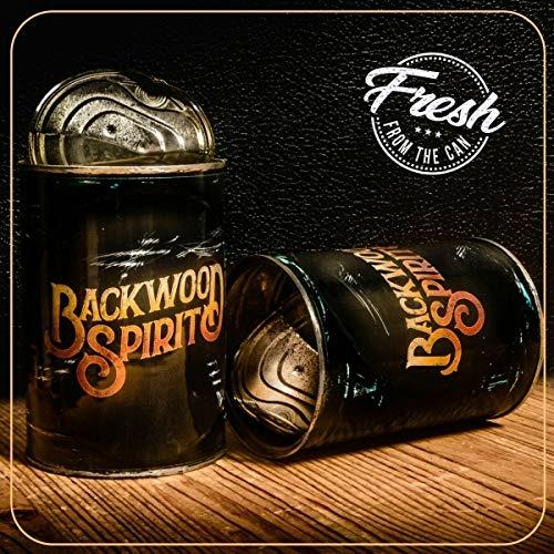 Fresh from the Can - CD Audio di Backwood Spirit