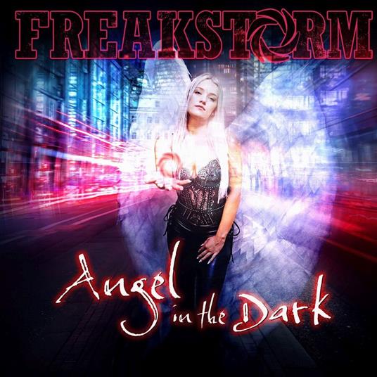 Angel In The Dark - CD Audio di Freakstorm