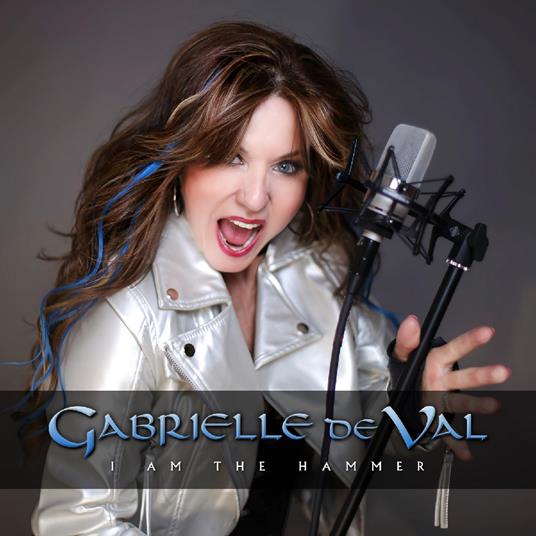 I Am The Hammer - CD Audio di Gabrielle De Val