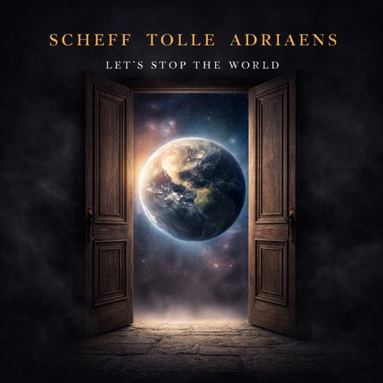 Let's Stop The World - CD Audio di Scheff Tolle Adriaens