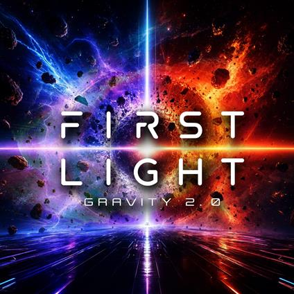 Gravity 2.0 - CD Audio di First Light