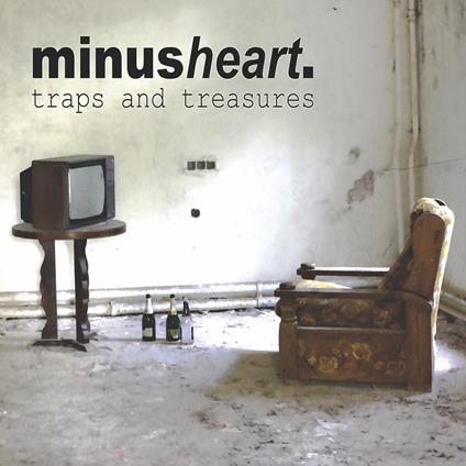 Traps And Treasures - CD Audio di Minusheart