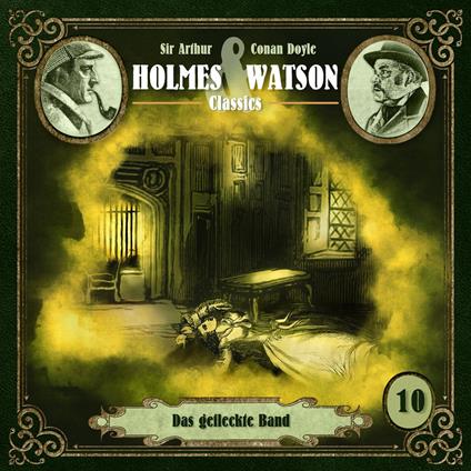 Folge 10: Classics: Das gefleckte Band
